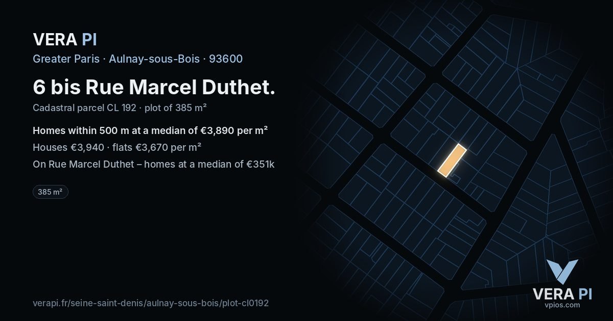 6 bis Rue Marcel Duthet, Aulnay-sous-Bois at night – the plot lit, the parcels around coloured by the prices near them