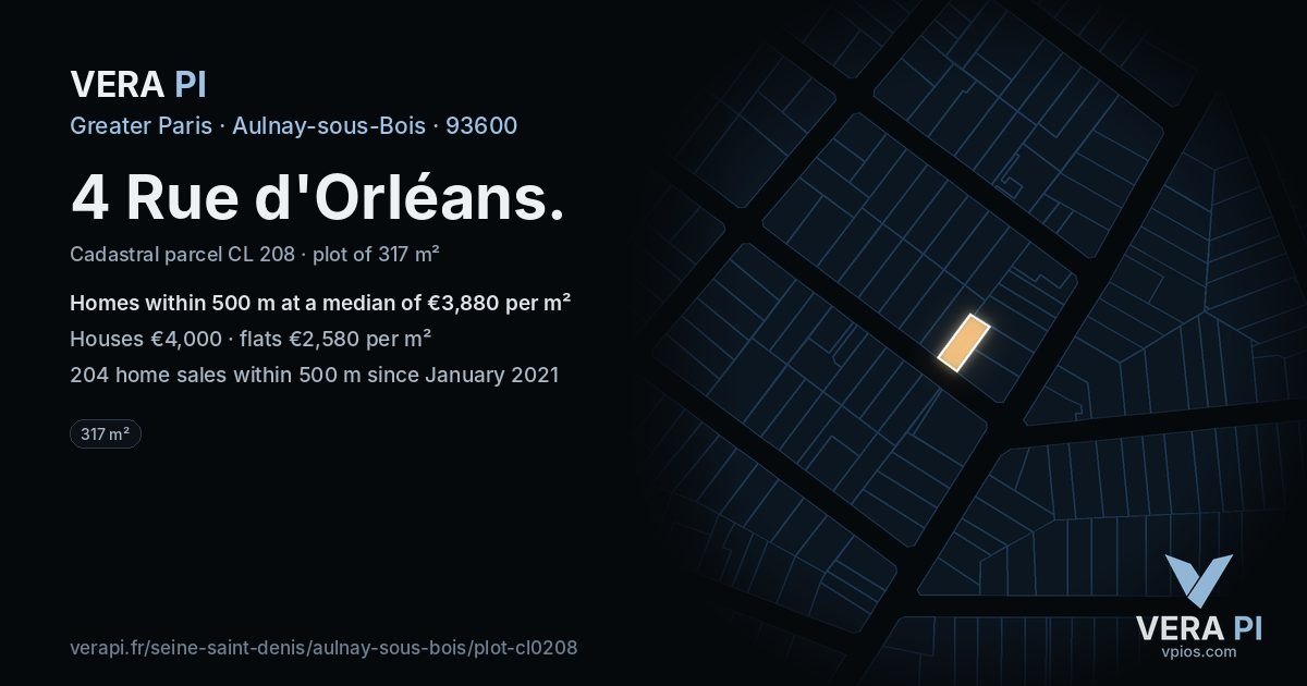 4 Rue d'Orléans, Aulnay-sous-Bois at night – the plot lit, the parcels around coloured by the prices near them