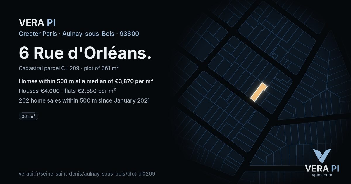 6 Rue d'Orléans, Aulnay-sous-Bois at night – the plot lit, the parcels around coloured by the prices near them