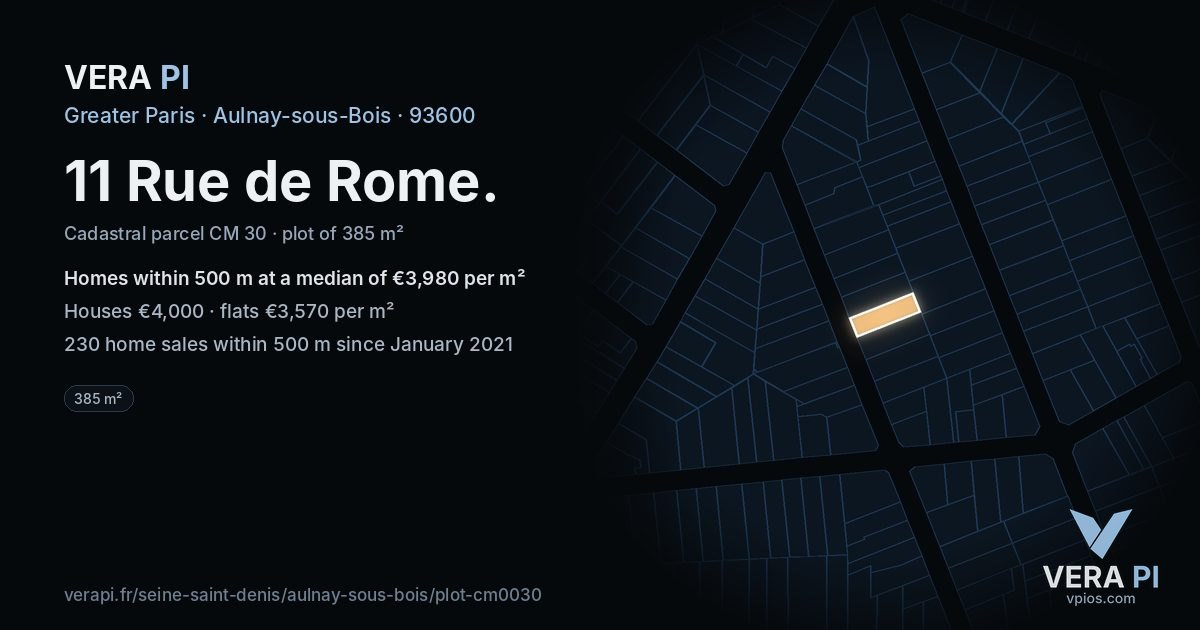 11 Rue de Rome, Aulnay-sous-Bois at night – the plot lit, the parcels around coloured by the prices near them