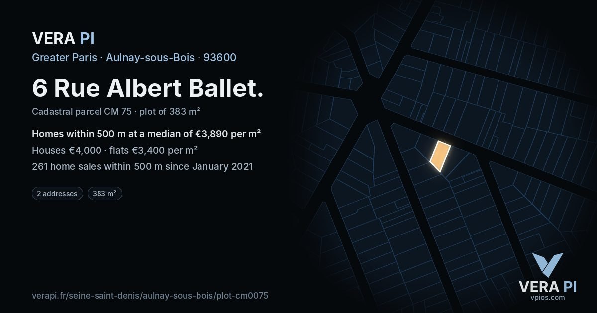 6 Rue Albert Ballet, Aulnay-sous-Bois at night – the plot lit, the parcels around coloured by the prices near them