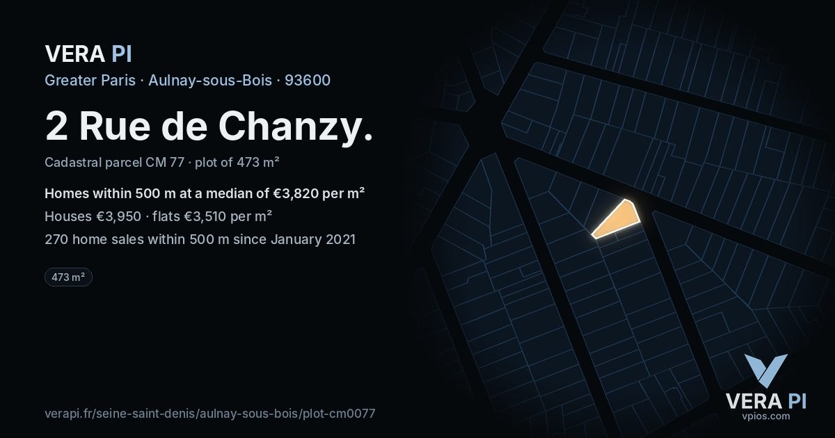2 Rue de Chanzy, Aulnay-sous-Bois at night – the plot lit, the parcels around coloured by the prices near them