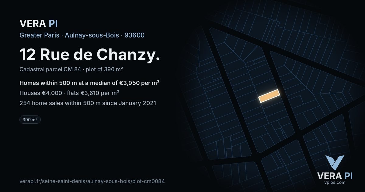 12 Rue de Chanzy, Aulnay-sous-Bois at night – the plot lit, the parcels around coloured by the prices near them