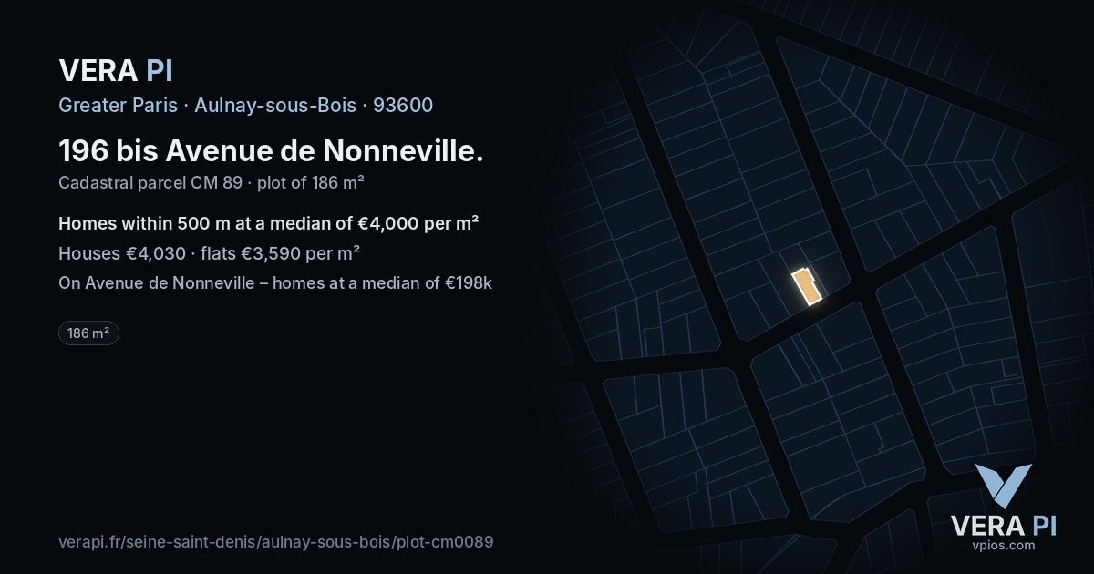 196 bis Avenue de Nonneville, Aulnay-sous-Bois at night – the plot lit, the parcels around coloured by the prices near them