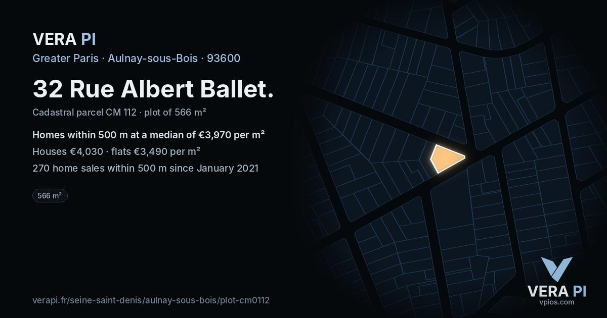 32 Rue Albert Ballet, Aulnay-sous-Bois at night – the plot lit, the parcels around coloured by the prices near them