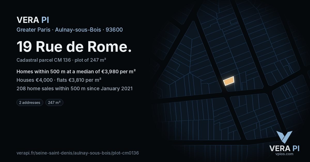 19 Rue de Rome, Aulnay-sous-Bois at night – the plot lit, the parcels around coloured by the prices near them