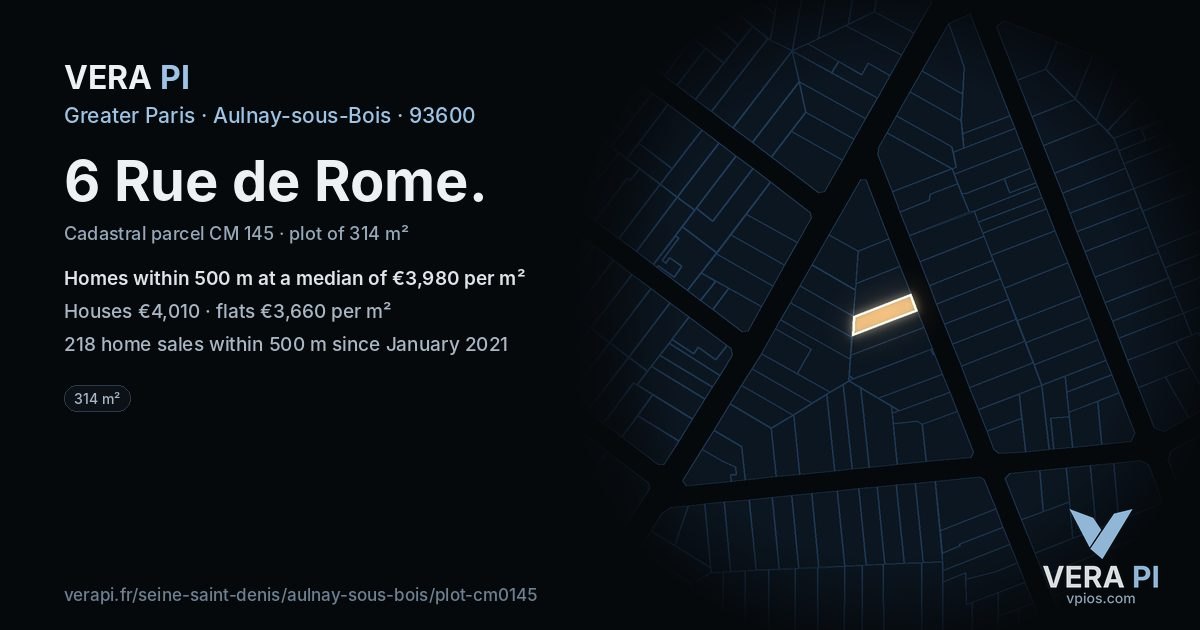 6 Rue de Rome, Aulnay-sous-Bois at night – the plot lit, the parcels around coloured by the prices near them