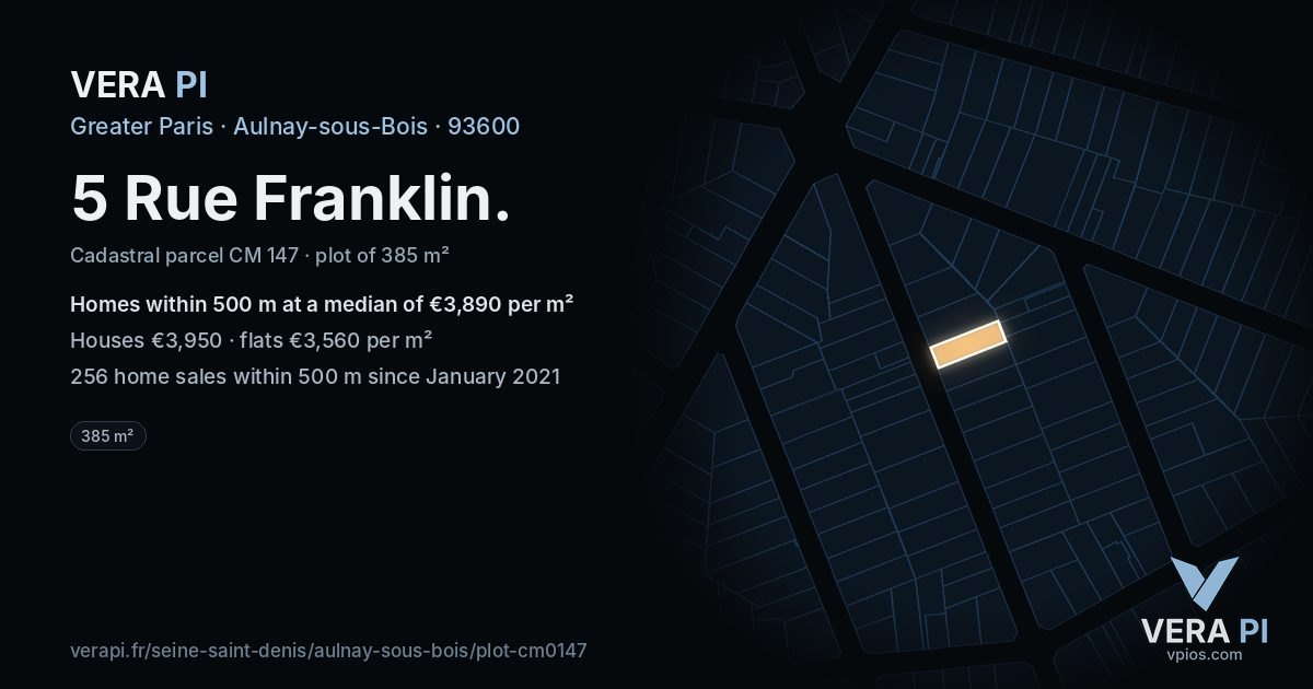 5 Rue Franklin, Aulnay-sous-Bois at night – the plot lit, the parcels around coloured by the prices near them