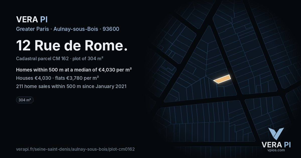 12 Rue de Rome, Aulnay-sous-Bois at night – the plot lit, the parcels around coloured by the prices near them
