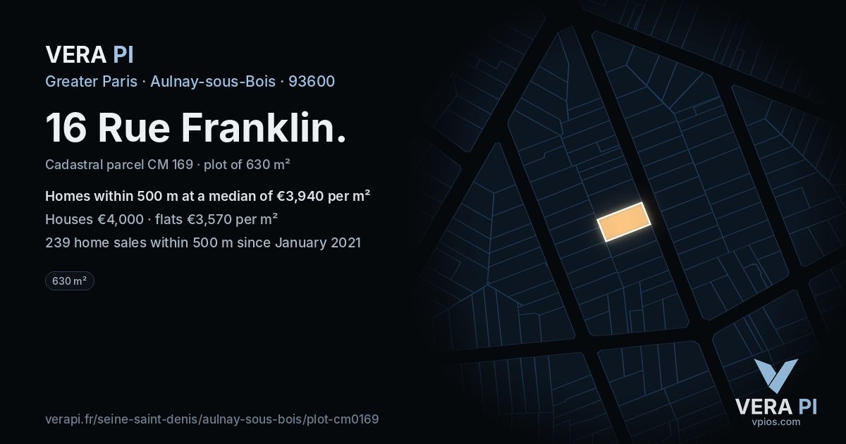 16 Rue Franklin, Aulnay-sous-Bois at night – the plot lit, the parcels around coloured by the prices near them
