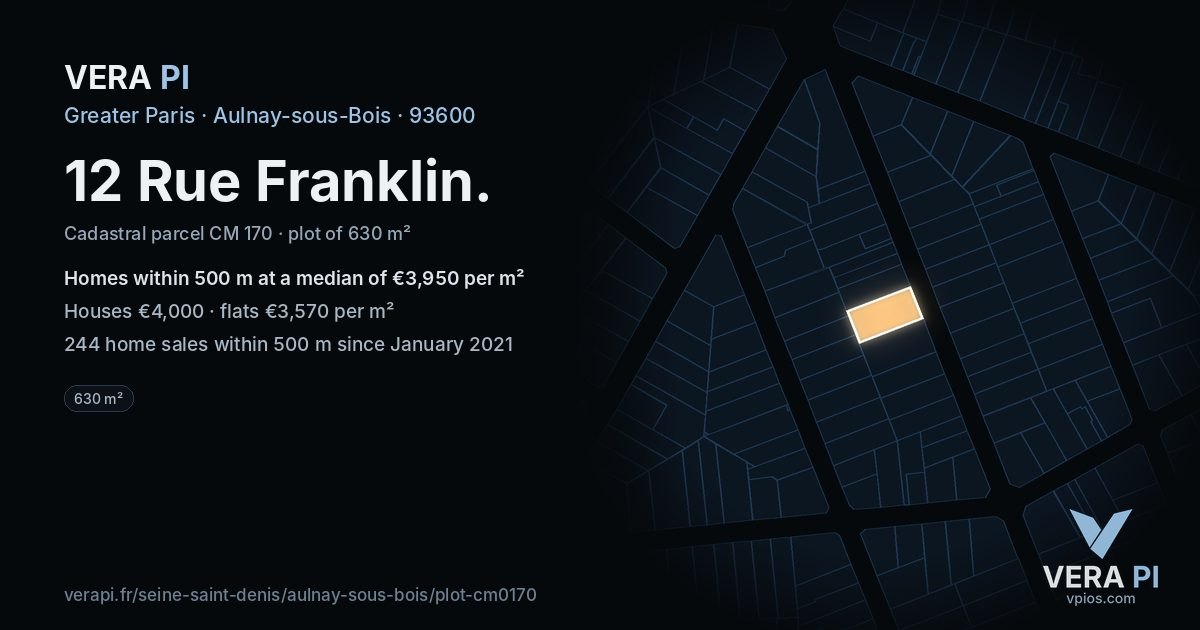12 Rue Franklin, Aulnay-sous-Bois at night – the plot lit, the parcels around coloured by the prices near them