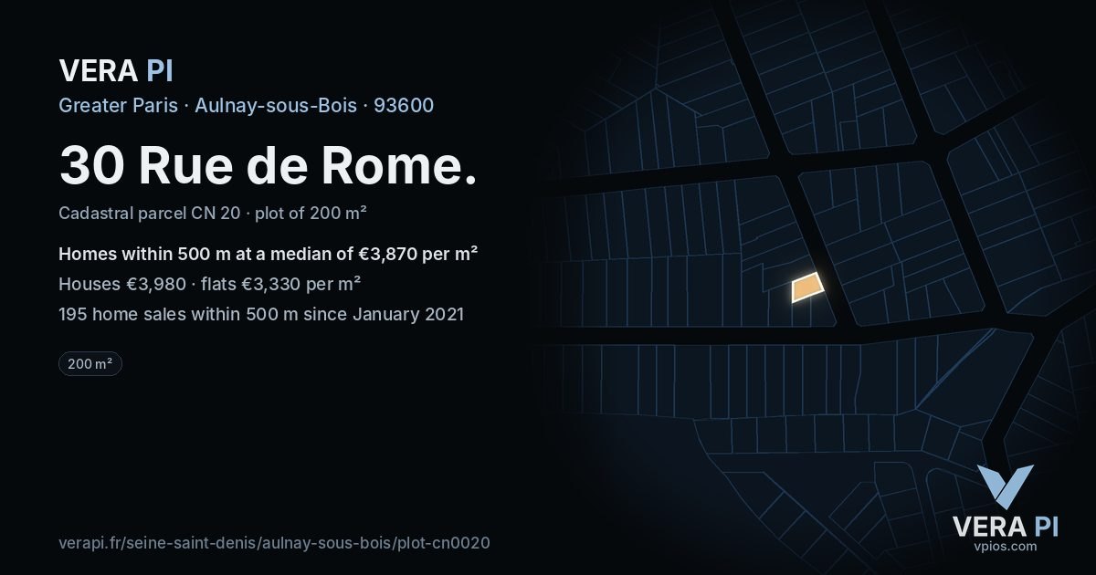 30 Rue de Rome, Aulnay-sous-Bois at night – the plot lit, the parcels around coloured by the prices near them