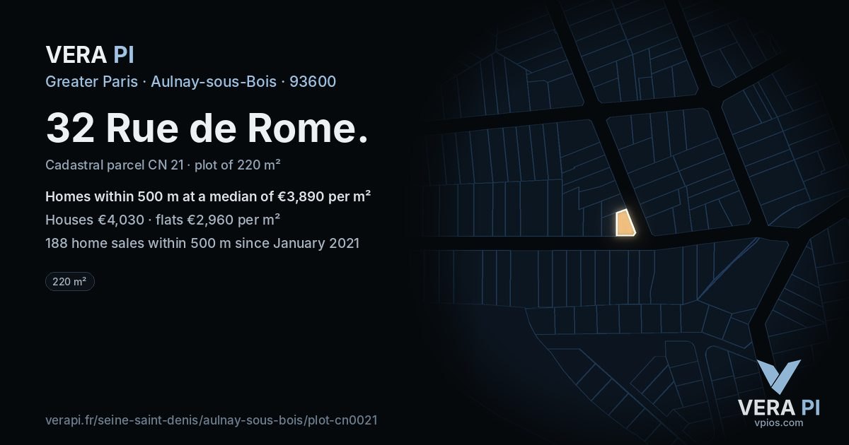 32 Rue de Rome, Aulnay-sous-Bois at night – the plot lit, the parcels around coloured by the prices near them