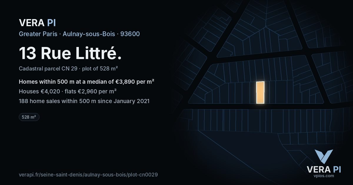 13 Rue Littré, Aulnay-sous-Bois at night – the plot lit, the parcels around coloured by the prices near them