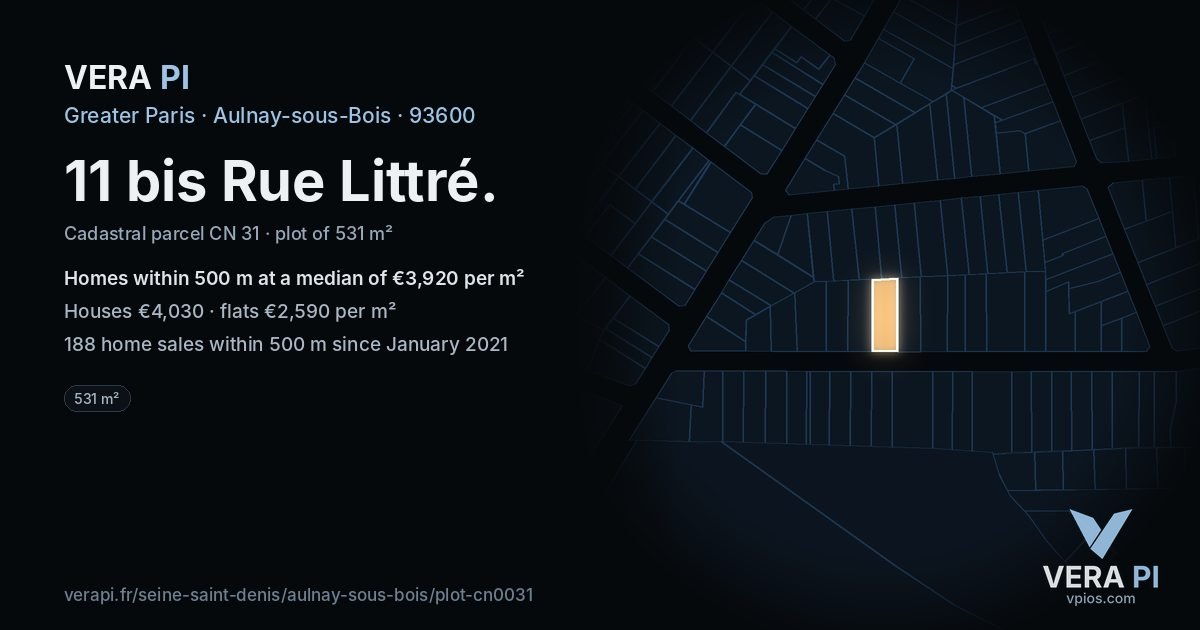 11 bis Rue Littré, Aulnay-sous-Bois at night – the plot lit, the parcels around coloured by the prices near them