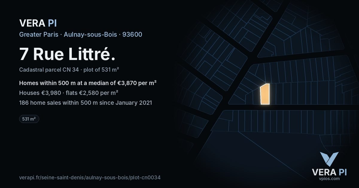 7 Rue Littré, Aulnay-sous-Bois at night – the plot lit, the parcels around coloured by the prices near them