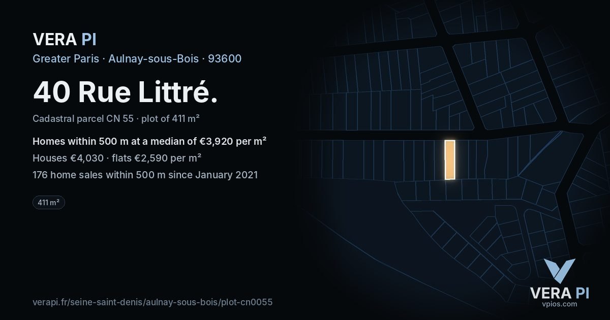 40 Rue Littré, Aulnay-sous-Bois at night – the plot lit, the parcels around coloured by the prices near them