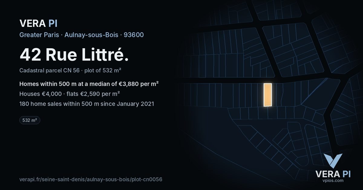 42 Rue Littré, Aulnay-sous-Bois at night – the plot lit, the parcels around coloured by the prices near them