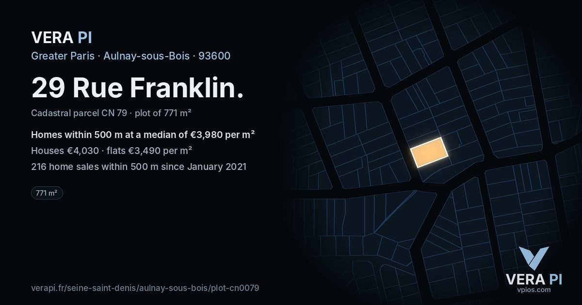 29 Rue Franklin, Aulnay-sous-Bois at night – the plot lit, the parcels around coloured by the prices near them