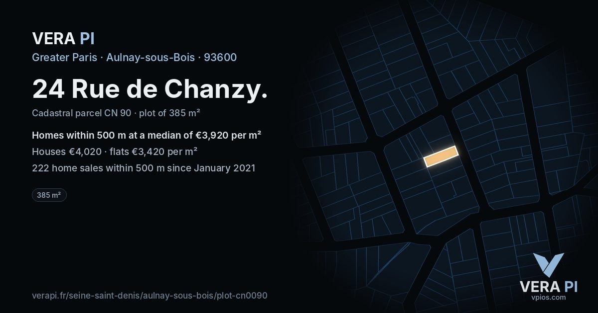 24 Rue de Chanzy, Aulnay-sous-Bois at night – the plot lit, the parcels around coloured by the prices near them