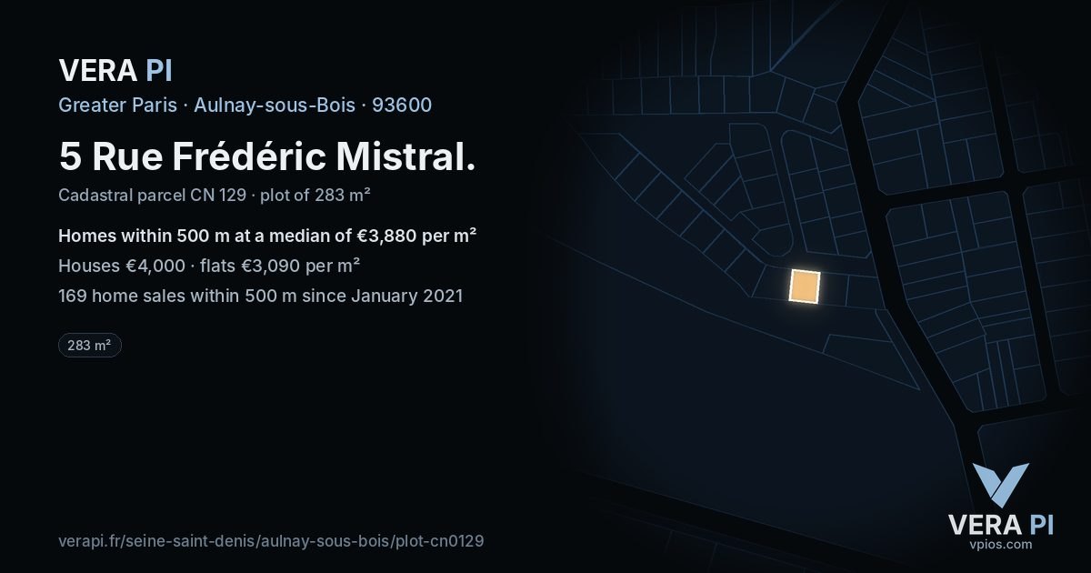 5 Rue Frédéric Mistral, Aulnay-sous-Bois at night – the plot lit, the parcels around coloured by the prices near them