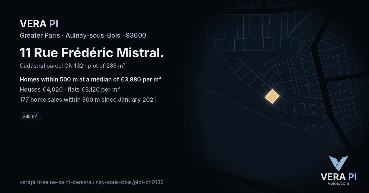 11 Rue Frédéric Mistral, Aulnay-sous-Bois at night – the plot lit, the parcels around coloured by the prices near them