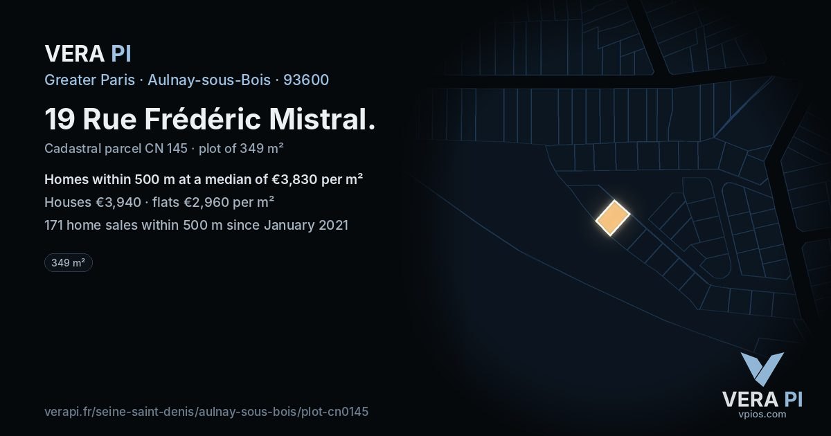 19 Rue Frédéric Mistral, Aulnay-sous-Bois at night – the plot lit, the parcels around coloured by the prices near them