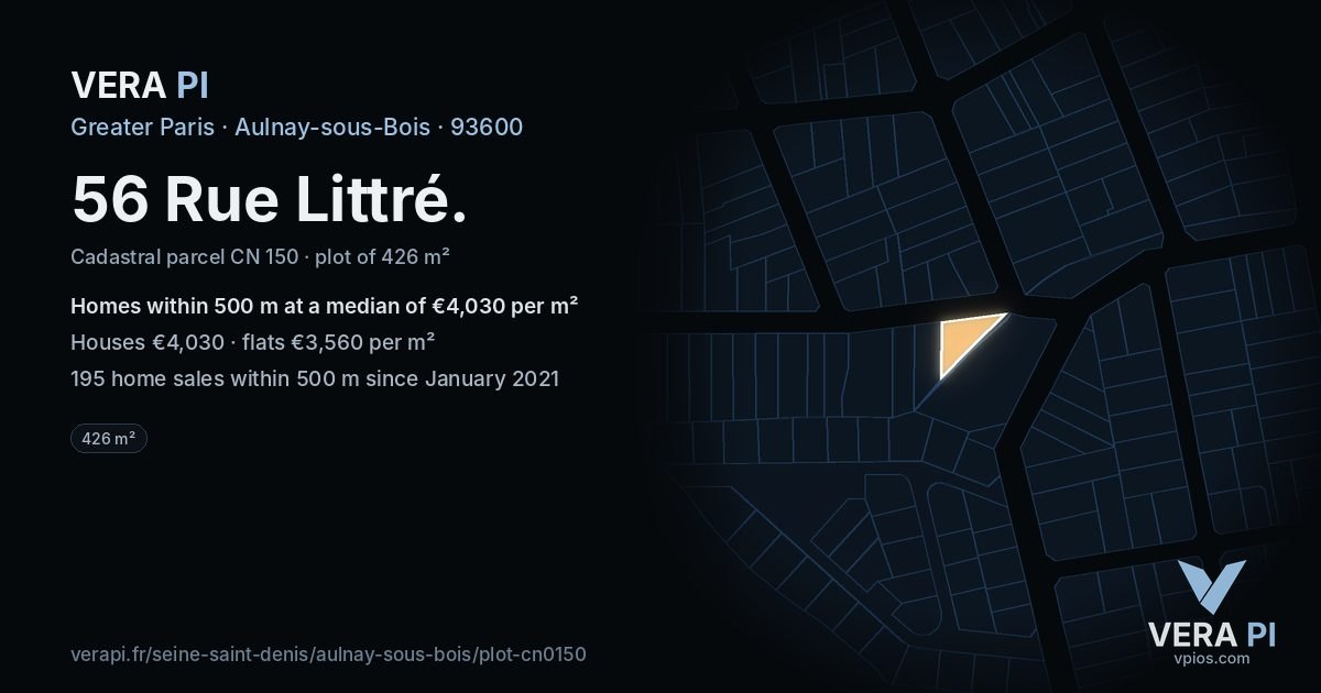 56 Rue Littré, Aulnay-sous-Bois at night – the plot lit, the parcels around coloured by the prices near them