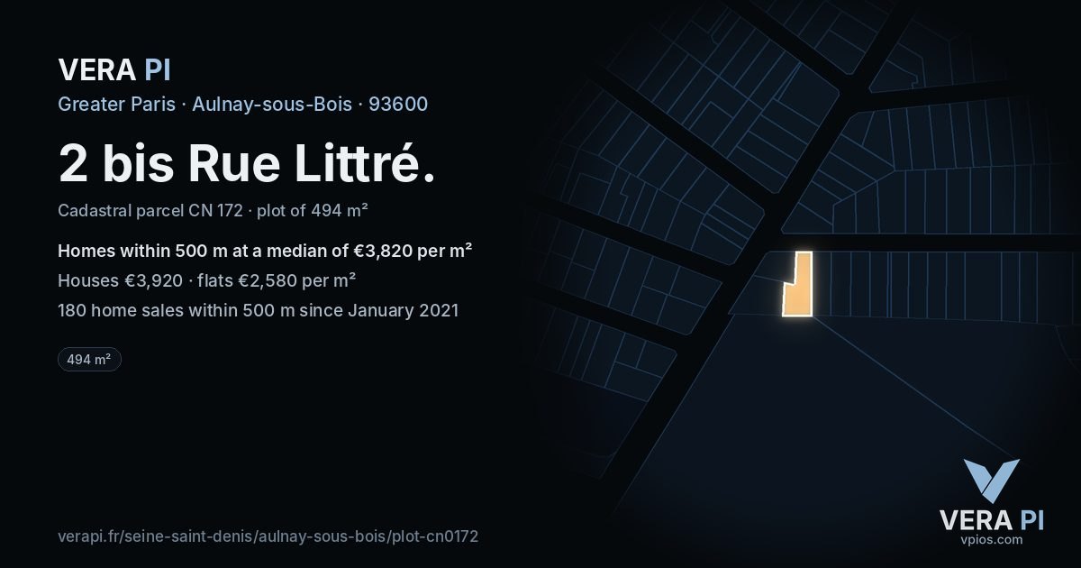 2 bis Rue Littré, Aulnay-sous-Bois at night – the plot lit, the parcels around coloured by the prices near them