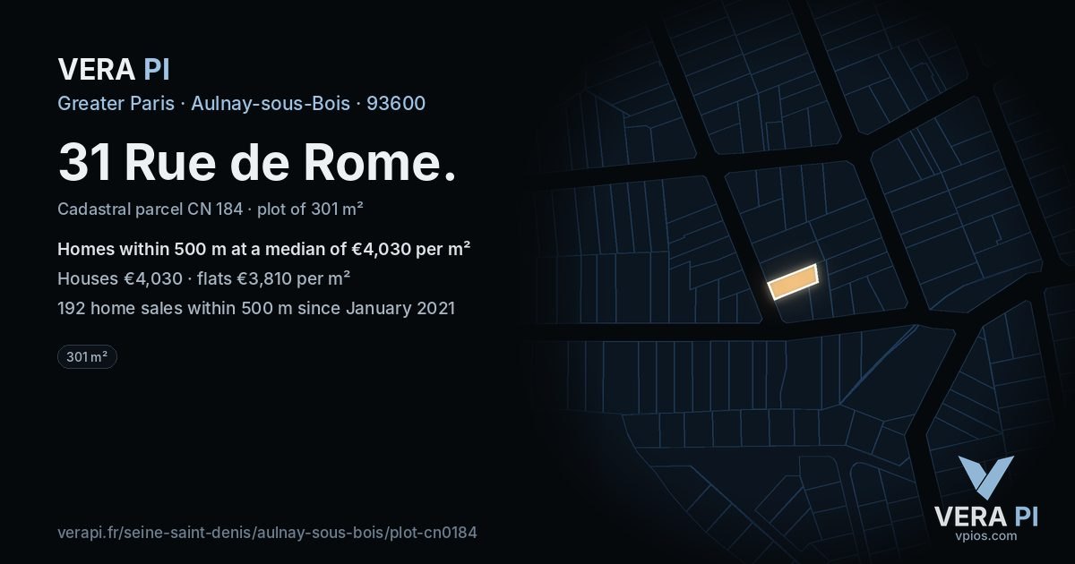 31 Rue de Rome, Aulnay-sous-Bois at night – the plot lit, the parcels around coloured by the prices near them