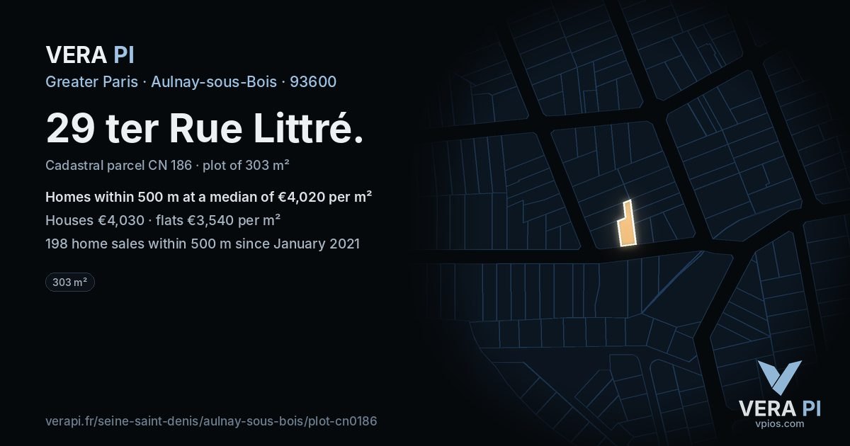 29 ter Rue Littré, Aulnay-sous-Bois at night – the plot lit, the parcels around coloured by the prices near them