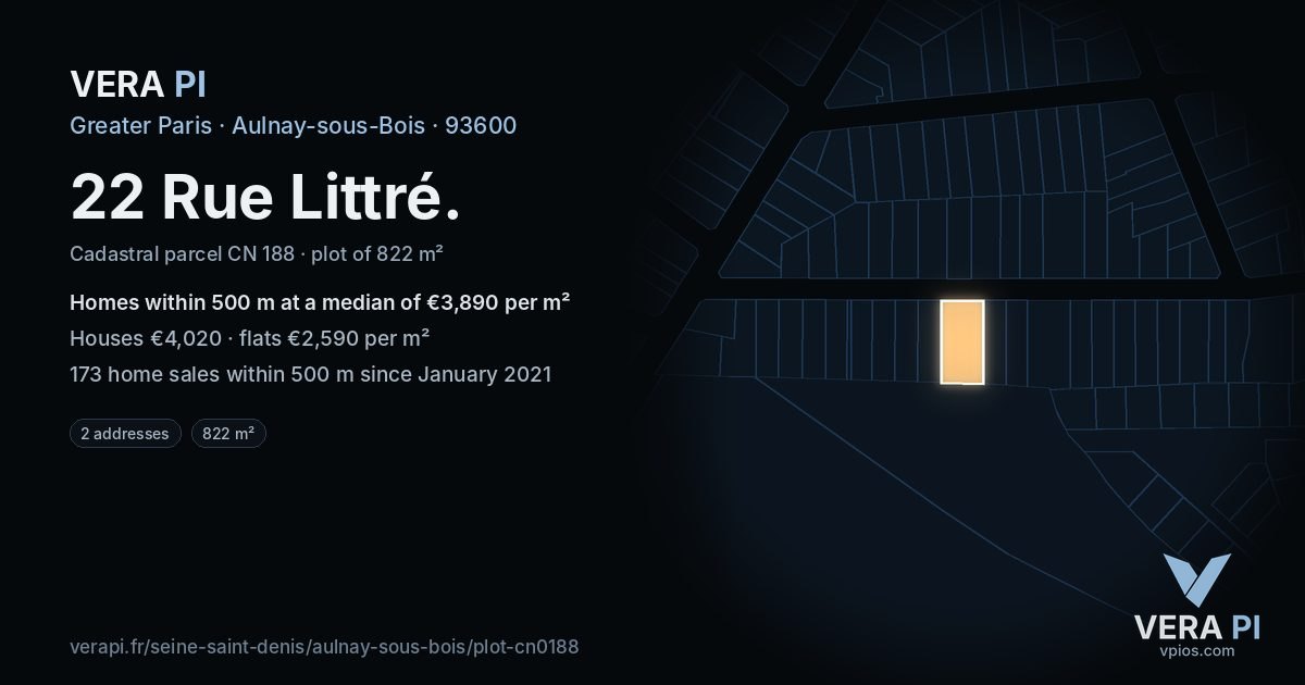 22 Rue Littré, Aulnay-sous-Bois at night – the plot lit, the parcels around coloured by the prices near them