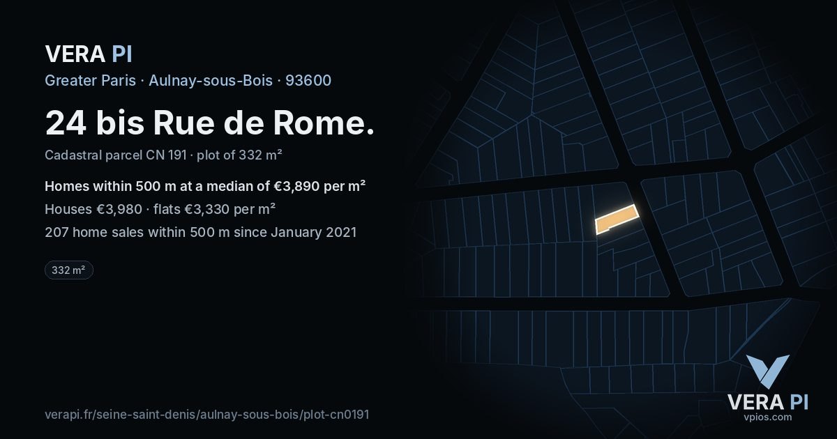 24 bis Rue de Rome, Aulnay-sous-Bois at night – the plot lit, the parcels around coloured by the prices near them