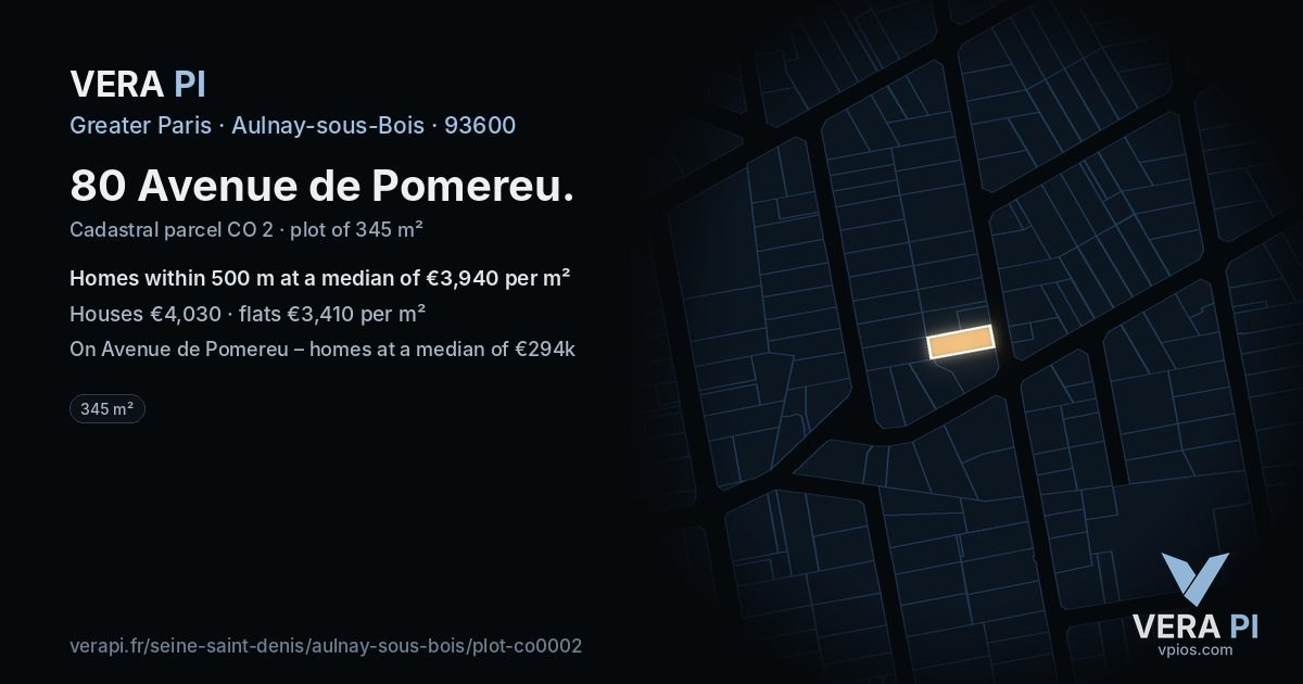 80 Avenue de Pomereu, Aulnay-sous-Bois at night – the plot lit, the parcels around coloured by the prices near them