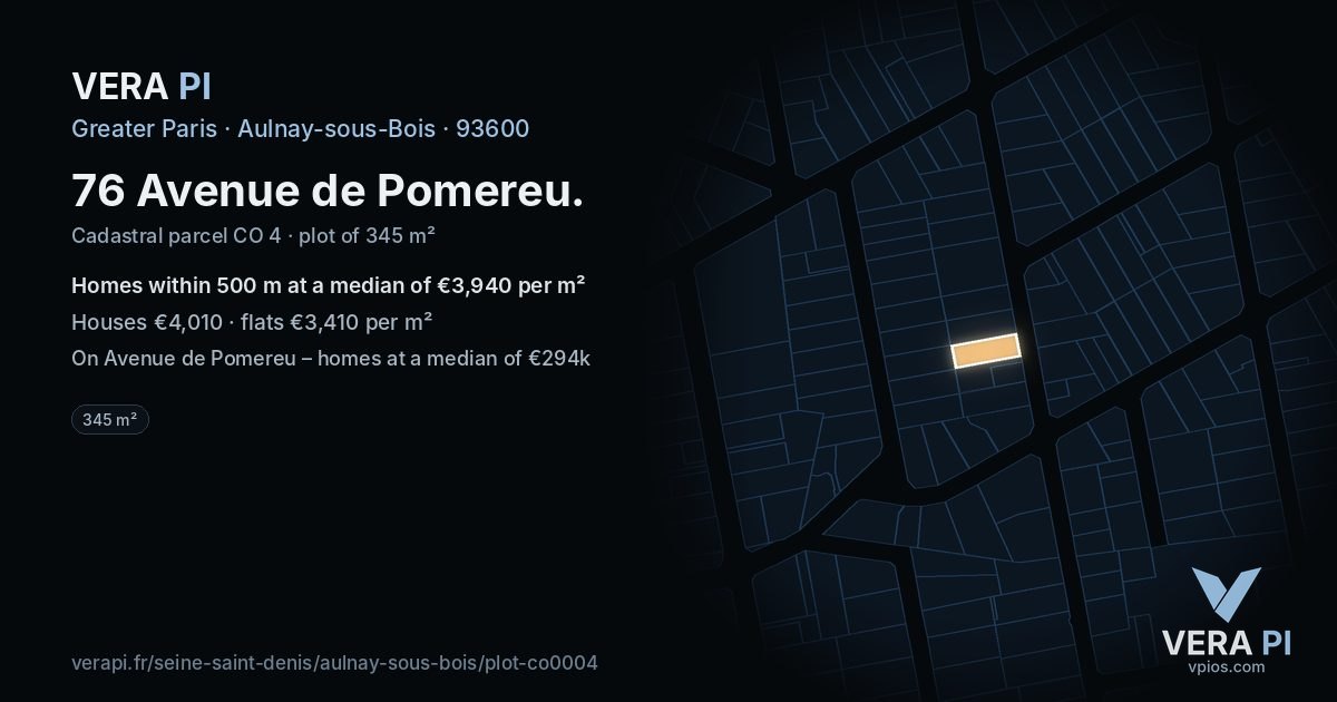 76 Avenue de Pomereu, Aulnay-sous-Bois at night – the plot lit, the parcels around coloured by the prices near them
