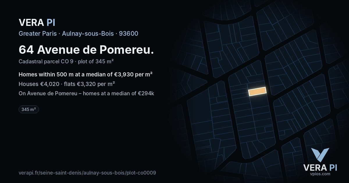 64 Avenue de Pomereu, Aulnay-sous-Bois at night – the plot lit, the parcels around coloured by the prices near them