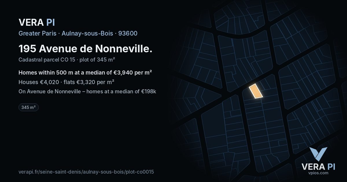 195 Avenue de Nonneville, Aulnay-sous-Bois at night – the plot lit, the parcels around coloured by the prices near them
