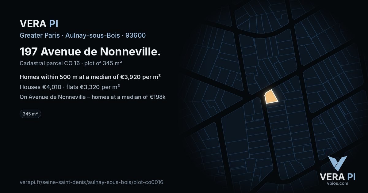 197 Avenue de Nonneville, Aulnay-sous-Bois at night – the plot lit, the parcels around coloured by the prices near them