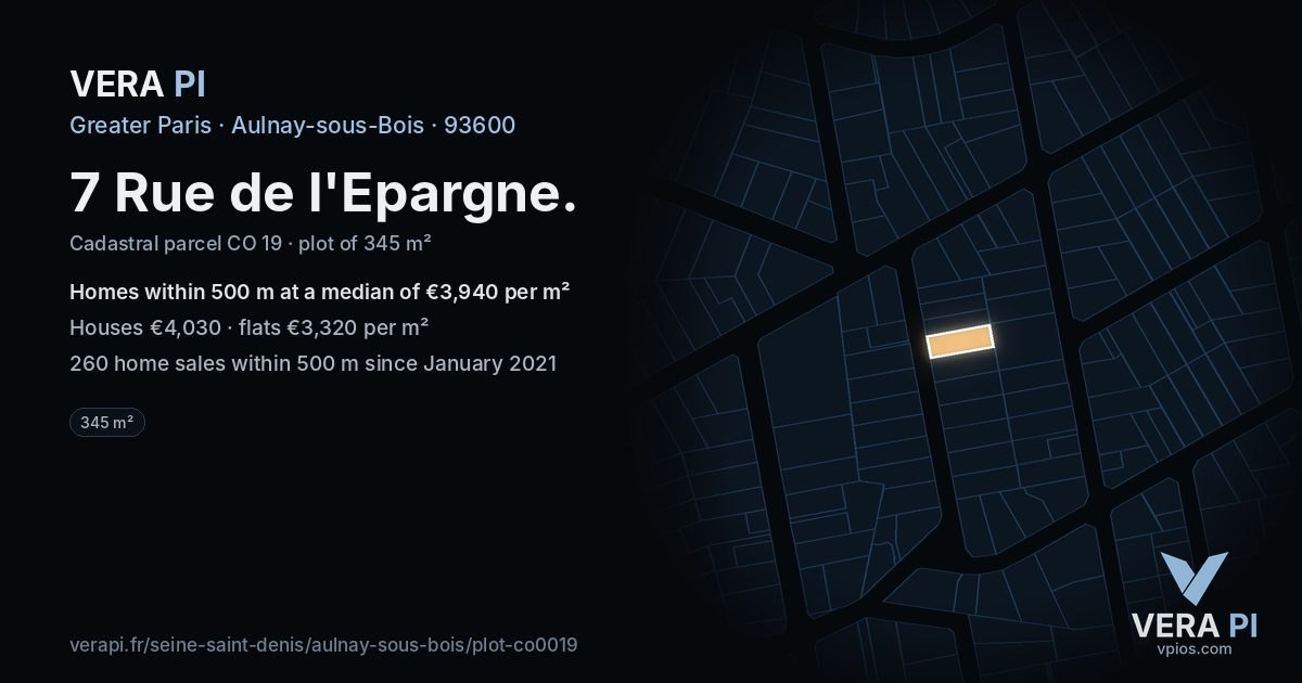 7 Rue de l'Epargne, Aulnay-sous-Bois at night – the plot lit, the parcels around coloured by the prices near them