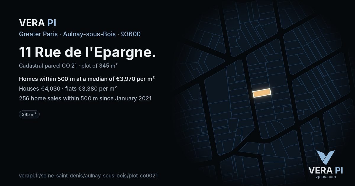 11 Rue de l'Epargne, Aulnay-sous-Bois at night – the plot lit, the parcels around coloured by the prices near them