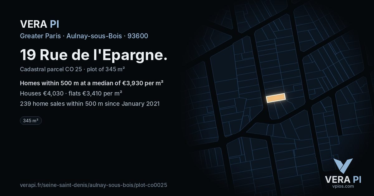 19 Rue de l'Epargne, Aulnay-sous-Bois at night – the plot lit, the parcels around coloured by the prices near them