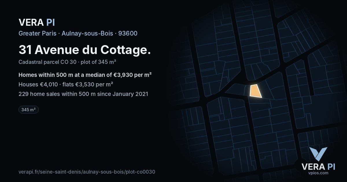 31 Avenue du Cottage, Aulnay-sous-Bois at night – the plot lit, the parcels around coloured by the prices near them