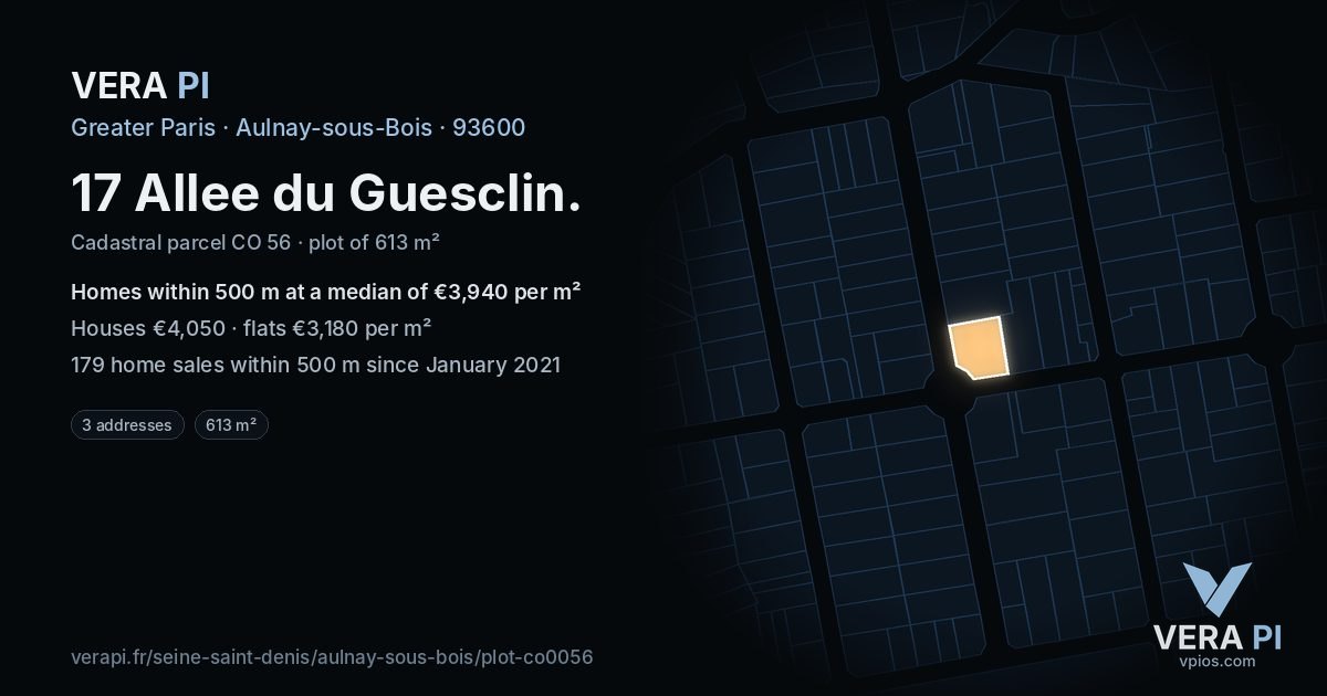 17 Allee du Guesclin, Aulnay-sous-Bois at night – the plot lit, the parcels around coloured by the prices near them