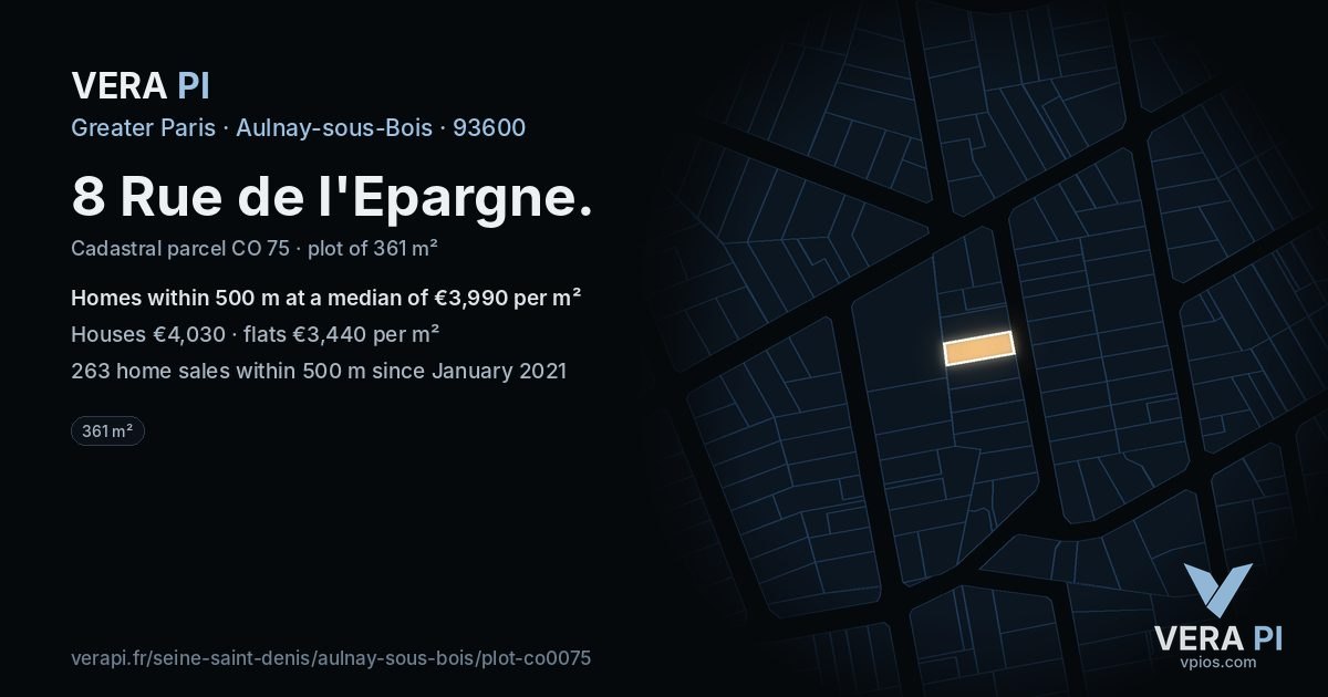 8 Rue de l'Epargne, Aulnay-sous-Bois at night – the plot lit, the parcels around coloured by the prices near them
