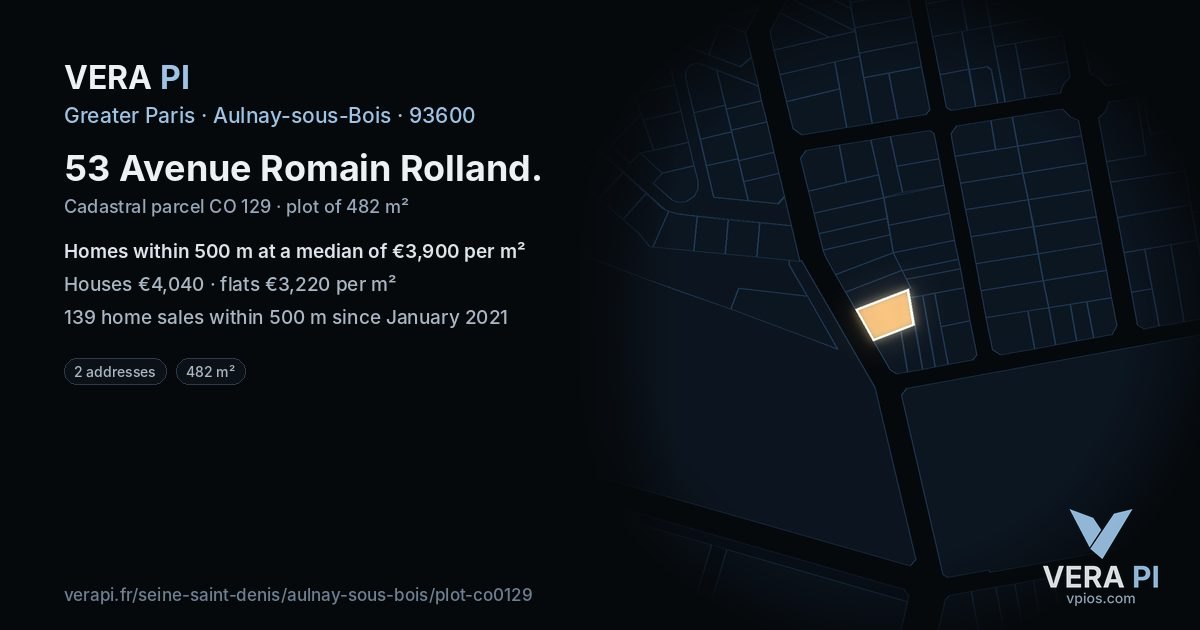 53 Avenue Romain Rolland, Aulnay-sous-Bois at night – the plot lit, the parcels around coloured by the prices near them