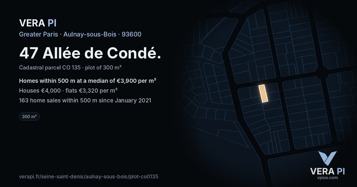47 Allée de Condé, Aulnay-sous-Bois at night – the plot lit, the parcels around coloured by the prices near them