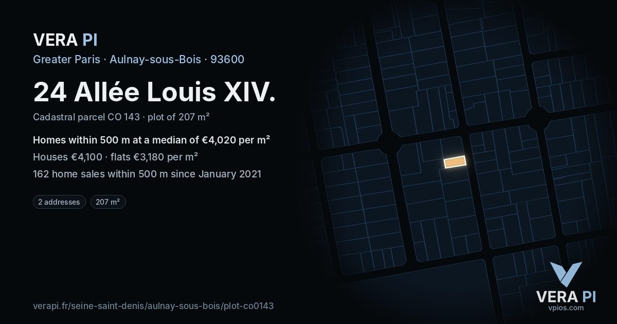 24 Allée Louis XIV, Aulnay-sous-Bois at night – the plot lit, the parcels around coloured by the prices near them