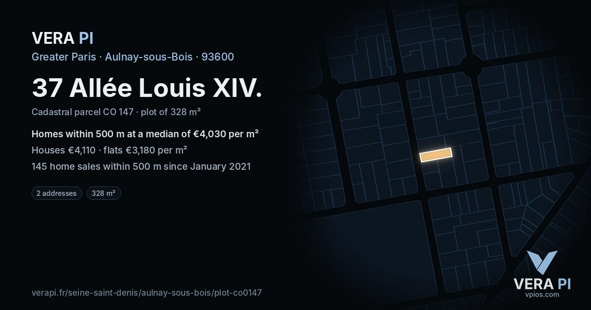 37 Allée Louis XIV, Aulnay-sous-Bois at night – the plot lit, the parcels around coloured by the prices near them