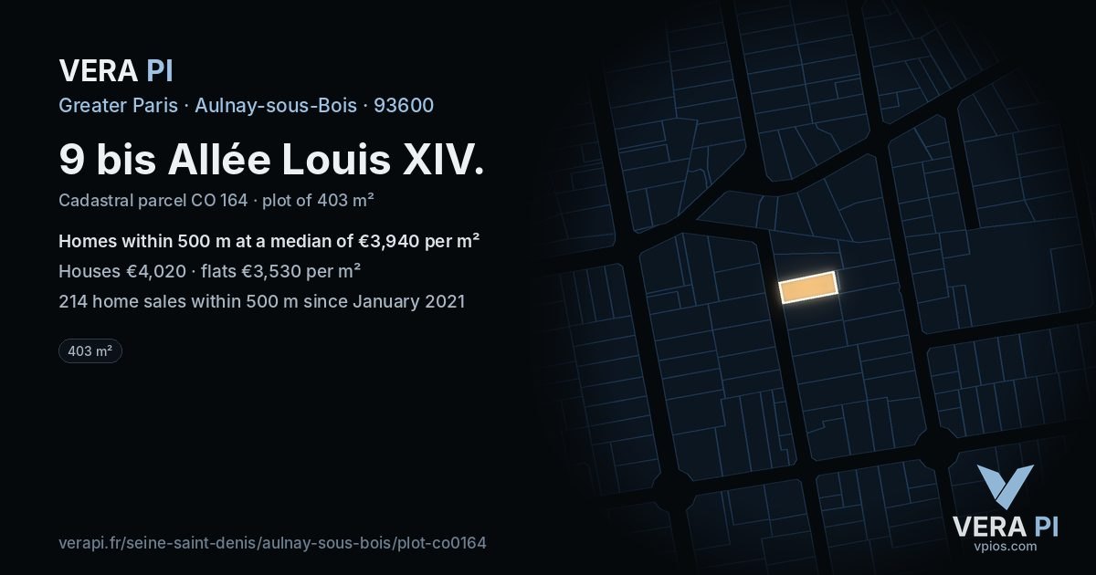 9 bis Allée Louis XIV, Aulnay-sous-Bois at night – the plot lit, the parcels around coloured by the prices near them
