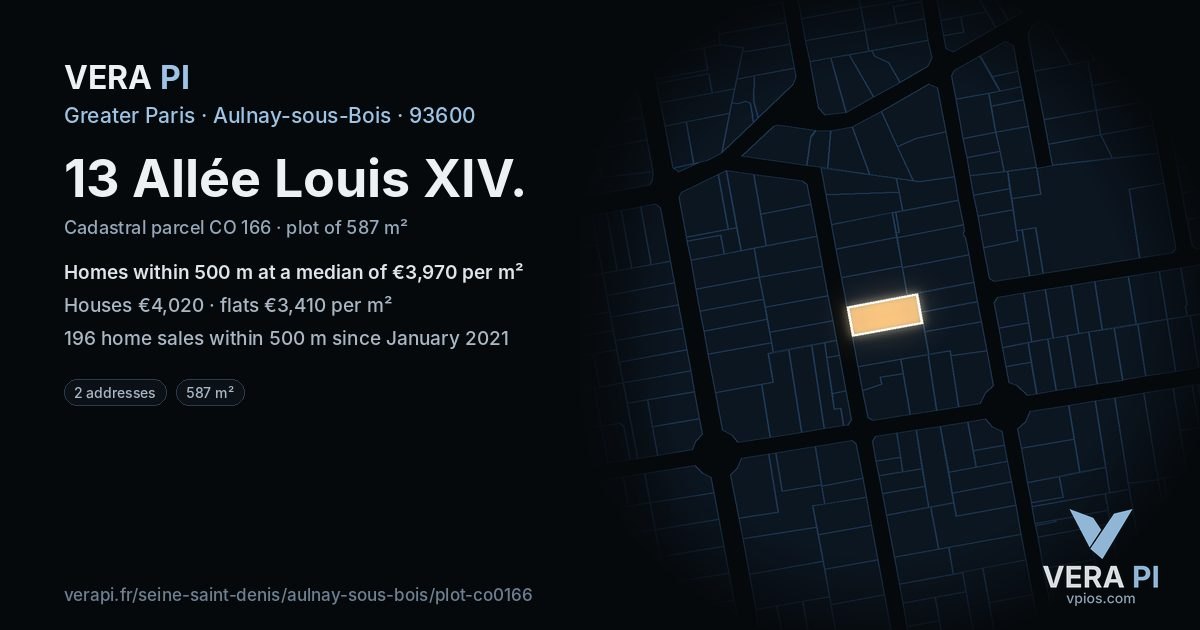 13 Allée Louis XIV, Aulnay-sous-Bois at night – the plot lit, the parcels around coloured by the prices near them